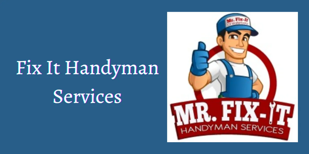 Fix It Handyman Services