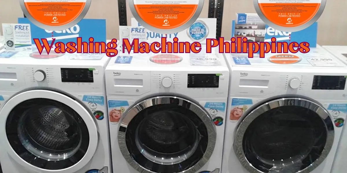 Washing Machine Philippines