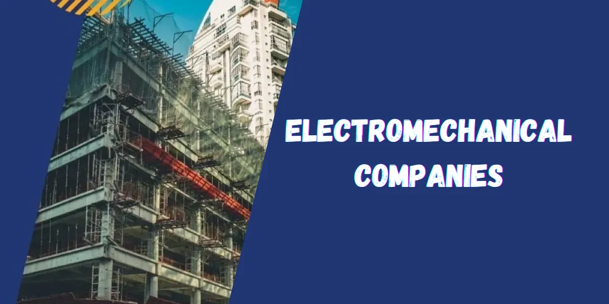electromechanical companies