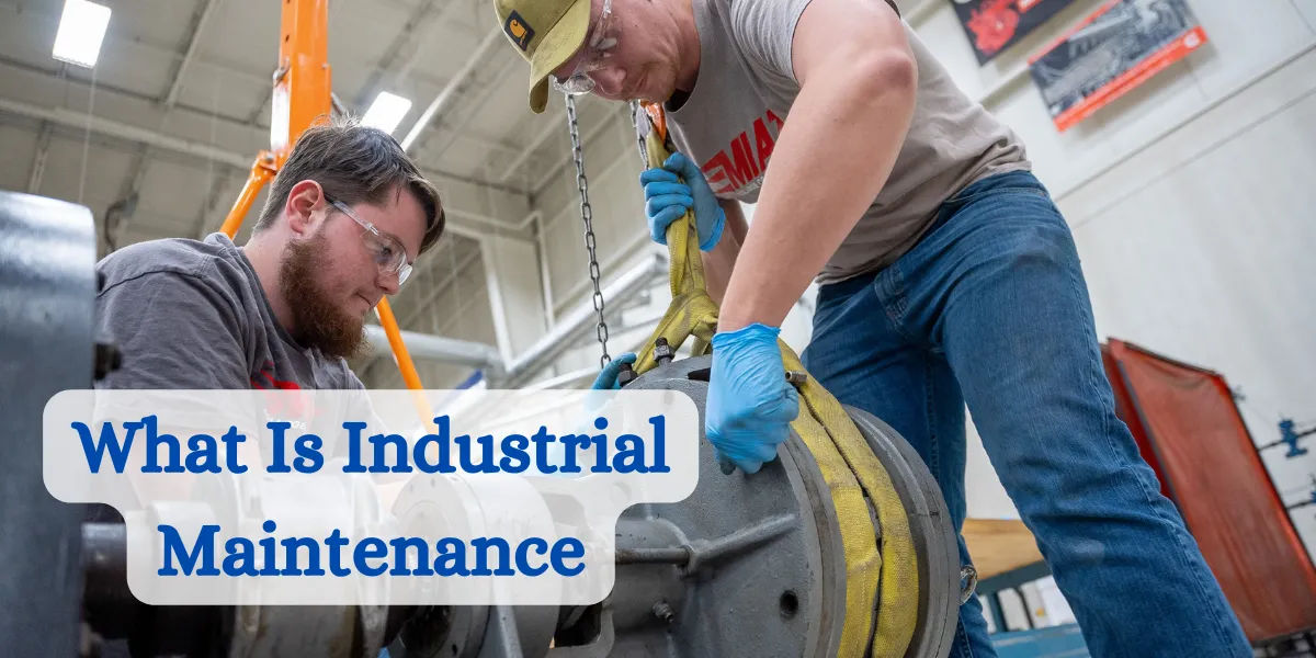 what is industrial maintenance_
