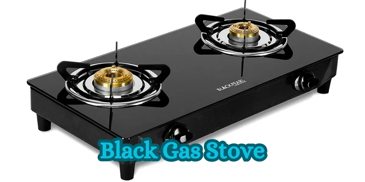 Black Gas Stove