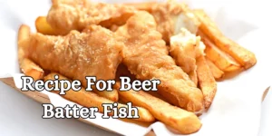 Recipe For Beer Batter Fish