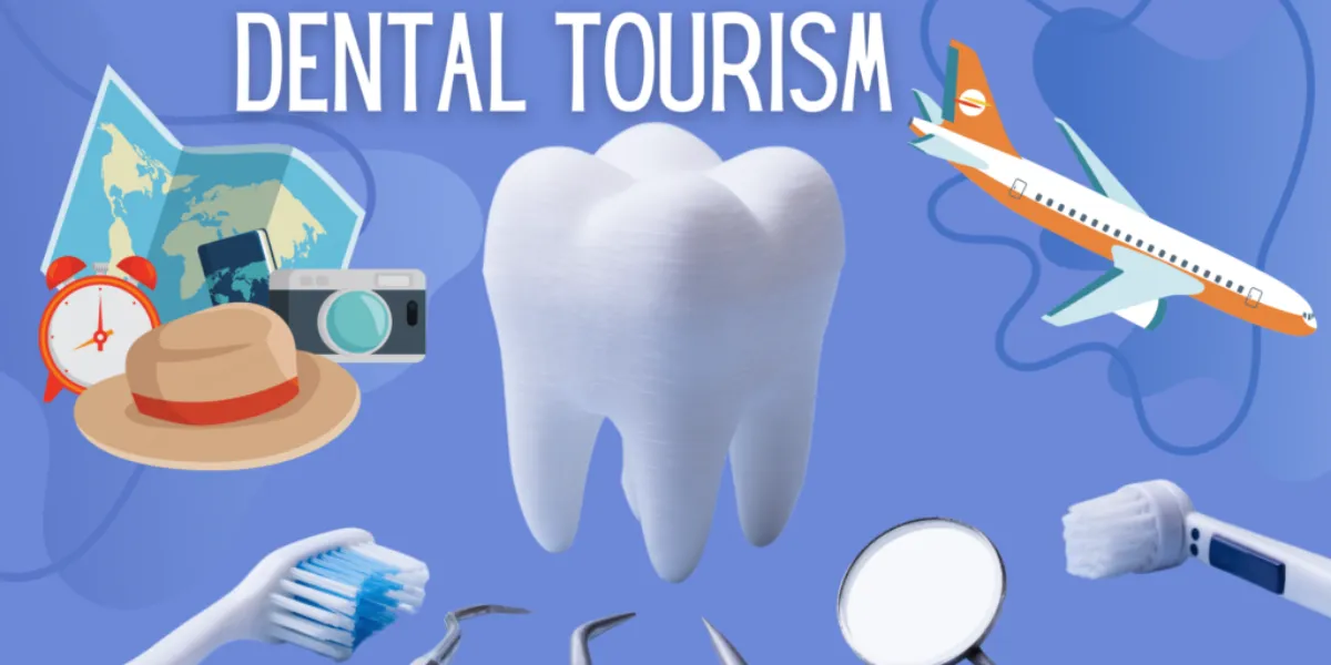What Is Dental Tourism