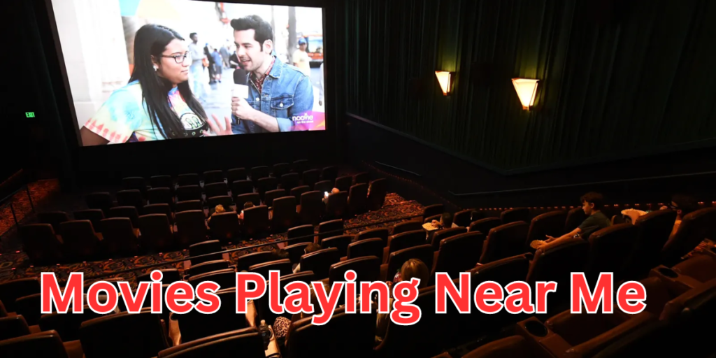 movies playing near me